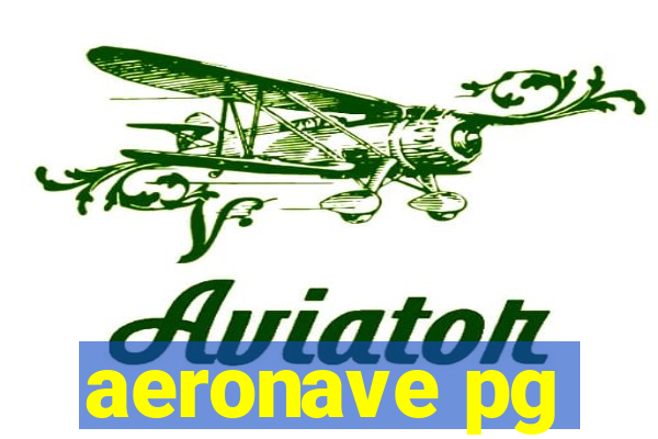 aeronave pg